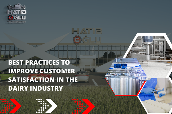 Best Practices to Improve Customer Satisfaction in the Dairy Industry